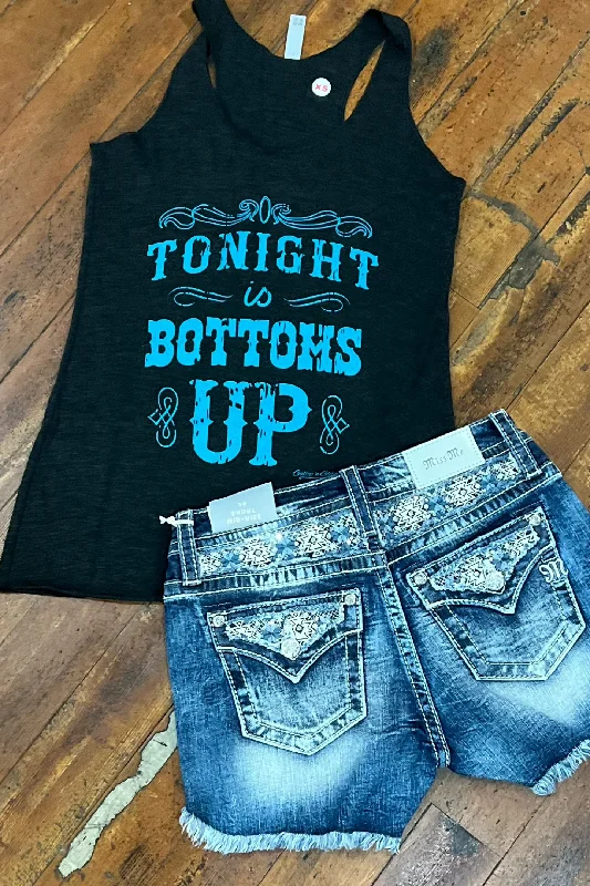 Tonight is Bottoms Up Tank activewear tank top
